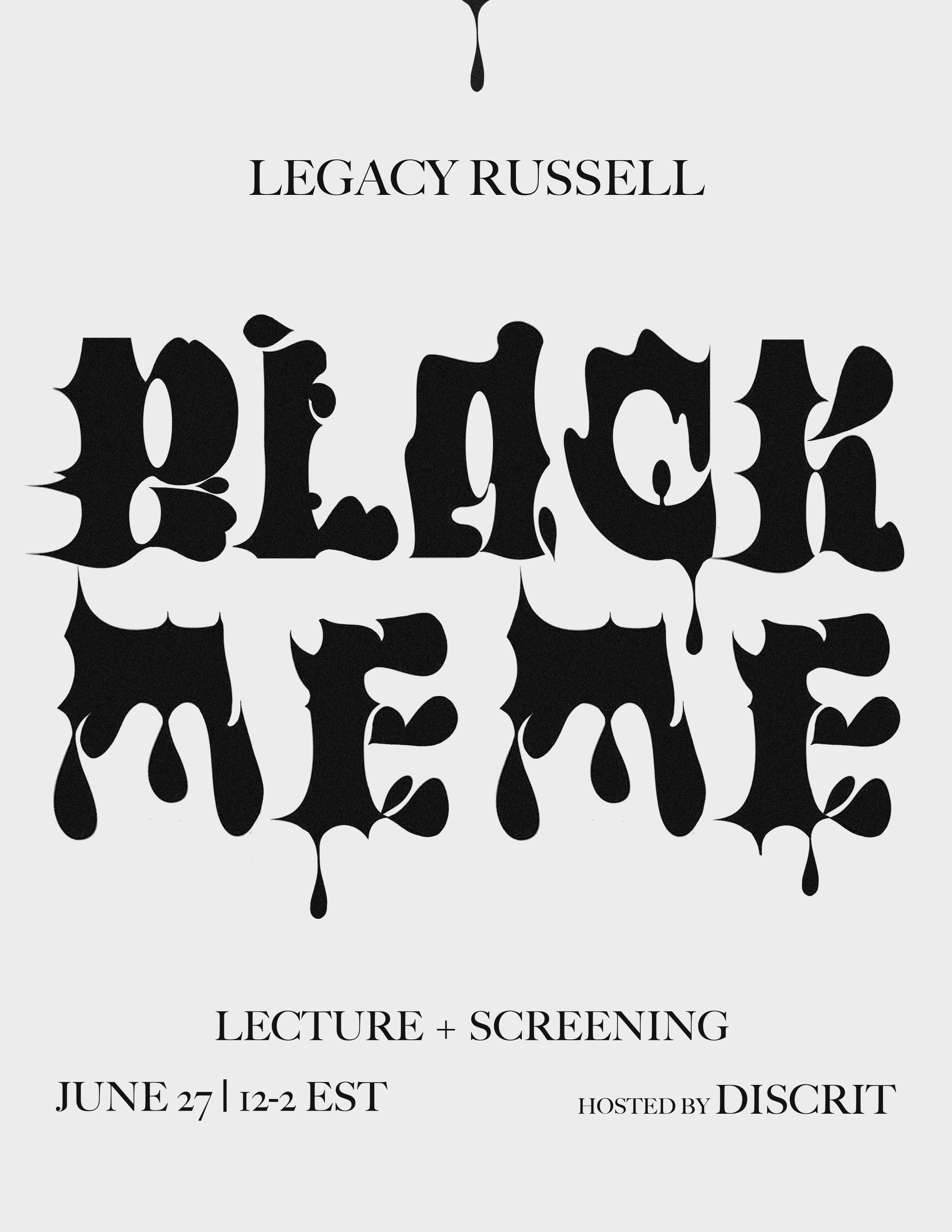 BLACK MEME by Legacy Russell